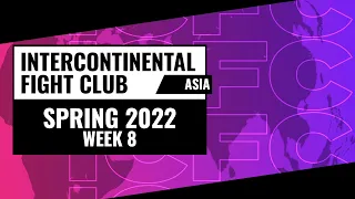 ICFC TEKKEN Asia: Spring 2022 - Week 8