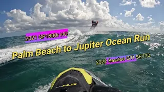 Palm Beach to Jupiter Run 2021 GP1800R HO & 2022 Seadoo GTI SE170