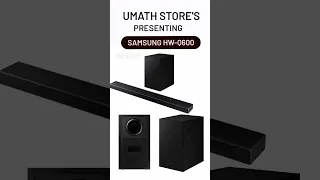 SAMSUNG HW-Q600 SOUNDBAR available at UMATH STORE'S #shortsfeed
