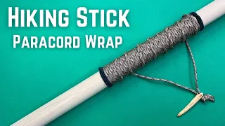 Make a Hiking Stick Paracord Wrap and More | Walking Stick