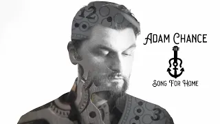 Song For Home | Adam Chance