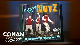 Tribute On Nutz: A Tribute To The Slipnutz | Late Night with Conan O’Brien