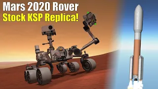 NASA's 2020 Perseverance Rover - Stock KSP Replica