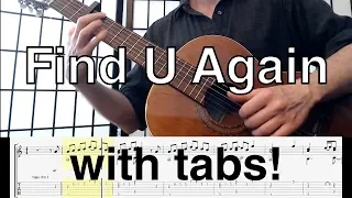 Mark Ronson feat. Camila Cabello - Find U Again - Fingerstyle Guitar Arrangement (with tabs)