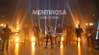 MENTIROSA - Live 2 LA CASA DE KATCHAKA