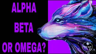 DO YOU THINK YOU ARE AN ALPHA, BETA OR OMEGA?(Personality test)