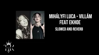 Mihályfi Luca feat ekhoe - villám (slowed and reverb)