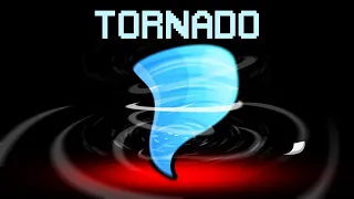 *NEW* TORNADO ROLE In AMONG US! (Insane)