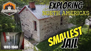 Exploring North America's Smallest Jail built in 1889. Documentary (Short Film) #2