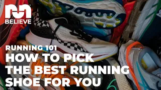 How to Pick the Best Running Shoe for You | RUNNING 101