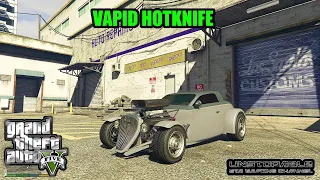 New Vapid Hotknife Hotrod Performance Review GTA 5