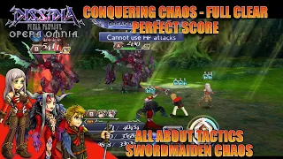 #216 [GL DFFOO] ALL ABOUT TACTICS - Swordmaiden [CHAOS] Perfect Score (99,999) Full Clear