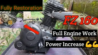 "Fully Restoration" FZ 160 || Full Engine Rebuild #restoration #rebuild #bike