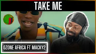 🚨🇿🇲 | Ozone Africa Feat Macky2 - Take Me | Reaction