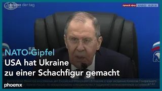 Statement von Sergej Lawrow zum NATO-Gipfel und dem Krieg in der Ukraine am 30.06.22