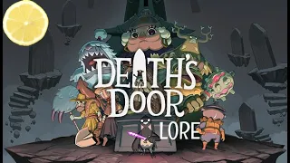 Explaining the Death's Door Lore