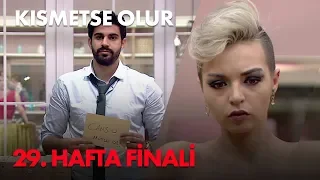 Kısmetse Olur 29. Haftanın Finali - Full Bölüm