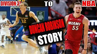 THE MOST INTRIGUING BASKETBALL STORY YOU WILL HEAR ABOUT... FROM D3 TO THE NBA!!! DUNCAN ROBINSON