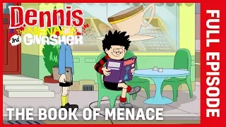 Dennis the Menace and Gnasher | The Book of the Menace | S4 Ep 32