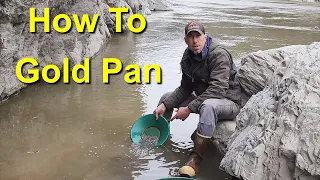 How To Gold Pan, Ft. Dan Hurd Prospecting!
