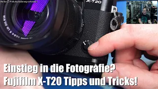 Anfangen mit Fotografie? - Fujifilm X-T20 ist mein Tipp