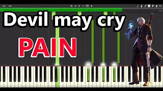 Devil may cry - Pain - [Synthesia] Piano cover