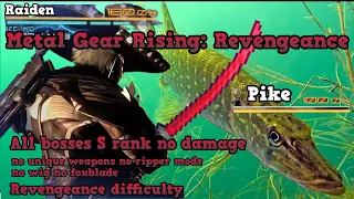 Metal Gear Rising: Revengeance - All bosses Revengeance difficulty - S rank - No damage