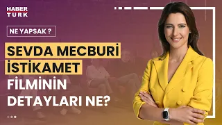 Sevda Mecburi İstikamet filminin ekibi Ne Yapsak’ta | Ne Yapsak? 7 Ocak 2023