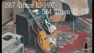 1957 Gibson ES-140T VS 1954 Gibson ES-175 / Molly Miller