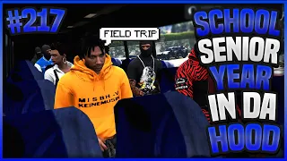 GTA 5 School Senior Year In Da Hood Ep. 217 - CRAZY FIELD TRIP 🚌🏫 (GTA 5 ROLEPLAY)