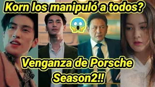 Venganza de Porsche Season2?😱Manipuló?😮 #Kinnporsche#VegasPete #KinnporscheEP14 #KinnporscheFinalEP