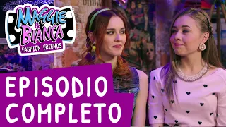 Maggie & Bianca Fashion Friends ǀ Serie 3 Episodio 1 - Anno nuovo, vita inaspettata! [COMPLETO]