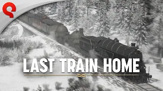 Last Train Home | Gameplay Trailer