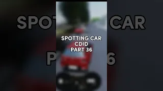SPOTTING CAR CDID PART 36!! SPOTTING PERTAMA SETELAH CDID UPDATE!! #cardrivingindonesiaroblox #cdid
