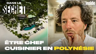 Polynésie, le nouveau défi du chef Jean Imbert | 50’Inside | Dans le Secret