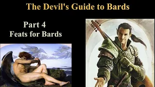 The Devil’s Guide to bards, Part 4: Feats for Bards