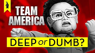 TEAM AMERICA: WORLD POLICE: Is It Deep or Dumb? – Wisecrack Edition