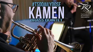 #TSODailyDose KAMEN Brass Quintet