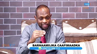 BARNAAMIJKA CAAFIMAADKA  WAXA LOGA HADLAYA XANUUNKA SONKORTA BY ANAB ABDIRAHMAN