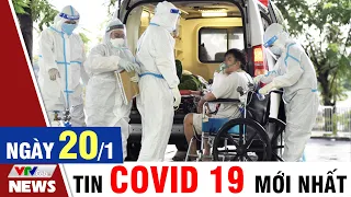 Bản tin Covid chiều ngày 20/1 - Thông tin mới nhất từ Bộ Y Tế | VTVcab Tin tức