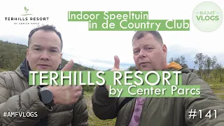 TERHILLS RESORT by CENTER PARCS | EEN KIJKJE IN DE COUNTRY CLUB  | INDOOR SPEELTUIN | 141