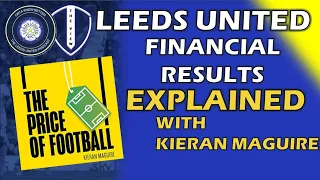 Leeds United Financial FFP Results Explained