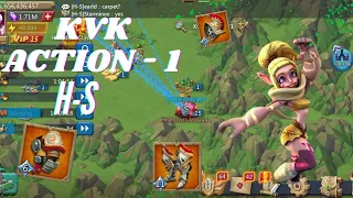 KvK Action - 1 | Lords Mobile | H-S | KvK