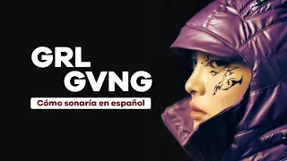 GRL GVNG - XG Cover Español