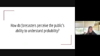 How Perceptions of Probability Comprehension Influence the Communication Pathway for WX Forecasting