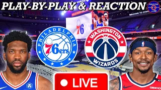 Philadelphia Sixers vs Washington Wizards Live Play-By-Play & Reaction