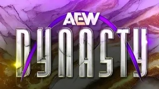 AEW Dynasty Review