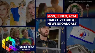 Mon, June 3, 2024 Daily LIVE LGBTQ+ News Broadcast | Queer News Tonight