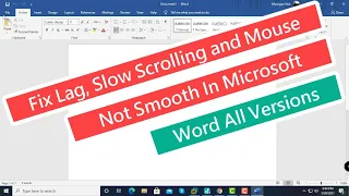 Fix Lag, Slow Scrolling and Mouse Not Smooth in Microsoft Word All Versions