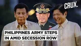 Chief Asks Philippines Army To Follow Oath As Marcos Jr-Duterte Feud Escalates Over Secession Threat